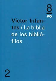 LA BIBLIA DE LOS BIBLIOFILOS