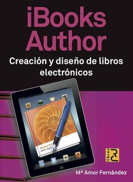 IBOOKS AUTHOR: CREACION Y DISEÃO DE LIBROS ELECTRONICOS