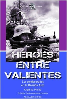 HÉROES ENTRE VALIENTES