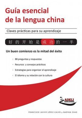 GUÍA ESENCIAL DE LA LENGUA CHINA