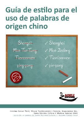 GUÍA DE ESTILO PARA EL USO DE PALABRAS DE ORÍGEN CHINO