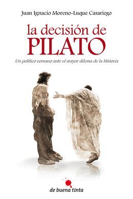 LA DECISIÓN DE PILATO