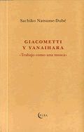 GIACOMETTI Y YANAIHARA