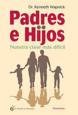 PADRES E HIJOS VOL.I