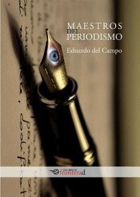 MAESTROS DEL PERIODISMO