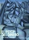 EL PSYOP DEL DINERO