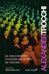 LA INSURRECCIÓN INVISIBLE DEL MILLON DE MENTES