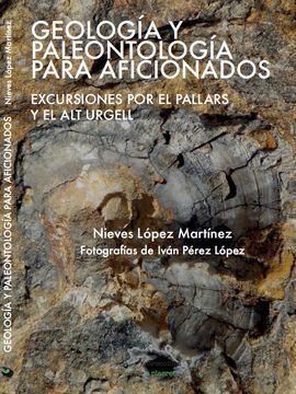 GEOLOGÍA Y PALEONTOLOGÍA PARA AFICIONADOS