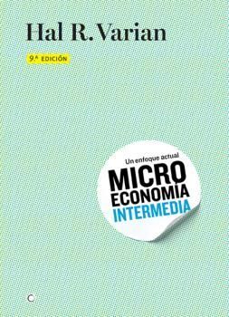MICROECONOMIA INTERMEDIA. UN ENFOQUE ACTUAL 2015