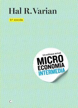 MICROECONOMIA INTERMEDIA. UN ENFOQUE ACTUAL 2015