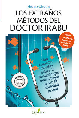LOS EXTRAÑOS METODOS DEL DOCTOR IRABU