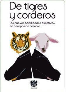 DE TIGRES Y CORDEROS