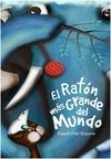 EL RATÓN MÁS GRANDE DEL MUNDO
