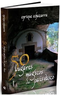 50 LUGARES MÁGICOS DEL PAÍS VASCO