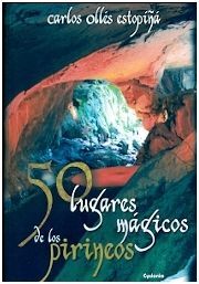 50 LUGARES MAGICOS DE LOS PIRINEOS