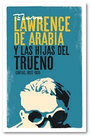 LAWRENCE DE ARABIA Y LAS HIJAS TRUENO