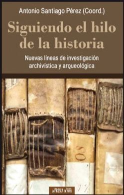 SIGUIENDO EL HILO DE LA HISTORIA
