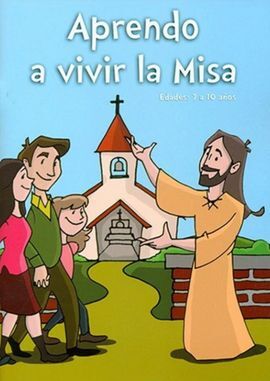 APRENDO A VIVIR LA MISA