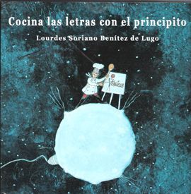 COCINA LAS LETRAS CON EL PRINCIPITO