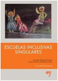 ESCUELAS INCLUSIVAS SINGULARES