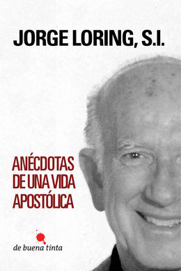 ANÉCDOTAS DE UNA VIDA APOSTÓLICA