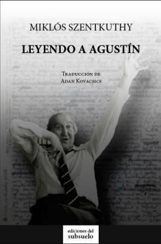 LEYENDO A AGUSTÍN