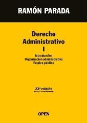 DERECHO ADMINISTRATIVO I. INTRODUCCIÃN. ORGANIZACIÃN ADMINISTRATIVA. EMPLEO PÃBLICO