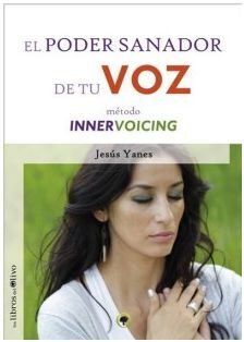 EL PODER SANADOR DE TU VOZ
