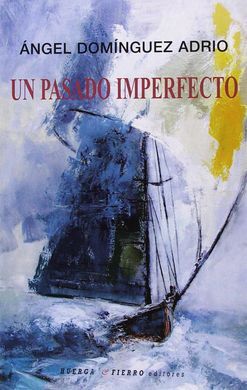 UN PASADO IMPERFECTO