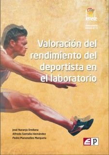 VALORACIÓN DEL RENDIMIENTO DEL DEPORTISTA EN EL LABORATORIO