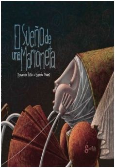 EL SUEÑO DE UNA MARIONETA