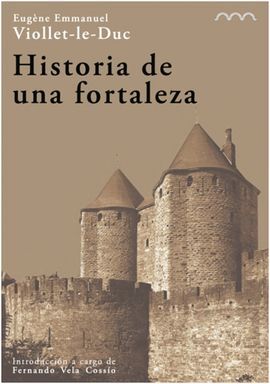 HISTORIA DE UNA FORTALEZA