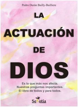 LA ACTUACIÓN DE DIOS