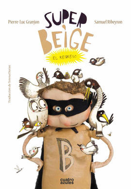 SUPER BEIGE EL REGRESO