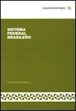 EL SISTEMA FEDERAL BRASILEÑO