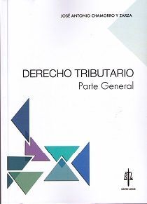 DERECHO TRIBUTARIO. PARTE GENERAL