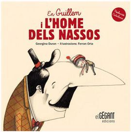 EN GUILLEM I L'HOME DELS NASSOS
