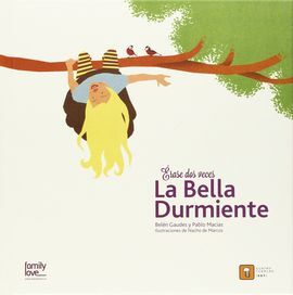 ÉRASE DOS VECES LA BELLA DURMIENTE