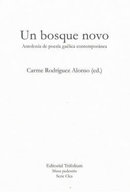 UN BOSQUE NOVO