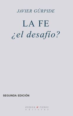 LA FE ¿EL DESAFÍO?