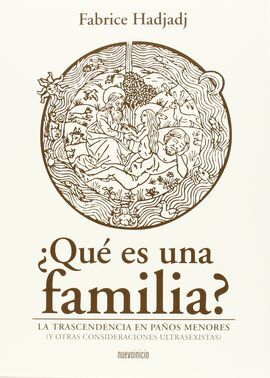 ¿QUÉ ES UNA FAMILIA?