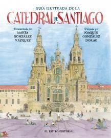 GUÍA ILUSTRADA DE LA CATEDRAL DE SANTIAGO