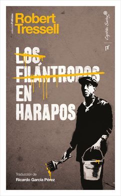 LOS FILANTROPOS EN HARAPOS