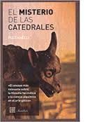 EL MISTERIO DE LAS CATEDRALES