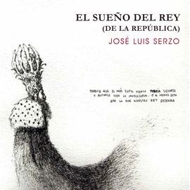 EL SUEÑO DEL REY (DE LA REPUBLICA)