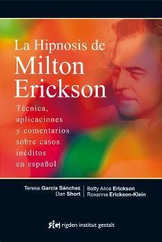 LA HIPNOSIS DE MILTON ERICKSON