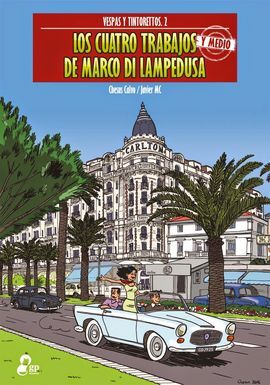 LOS CUATRO TRABAJOS Y MEDIO DE MARCO DI LAMPEDUSA