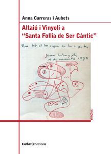 ALTAIO I VINYOLI A SANTA FOLLIA DE SER CANTIC