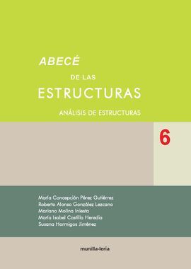 ABECÉ DE LAS ESTRUCTURAS 6. ANÁLISIS DE ESTRUCTURAS