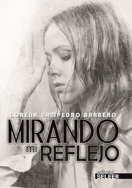 MIRANDO MI REFLEJO